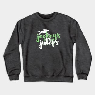 Jockeys & Juleps Kentucky Derby Crewneck Sweatshirt